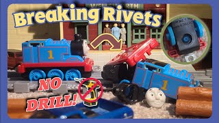 How to Break Rivets on Thomas Toys WITHOUT a Drill!
