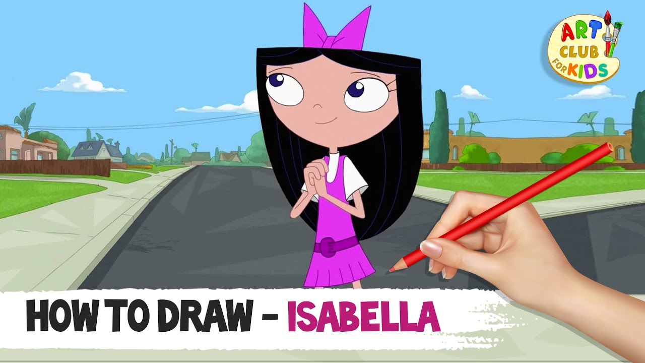 How To Draw Isabella From Phineas And Ferb