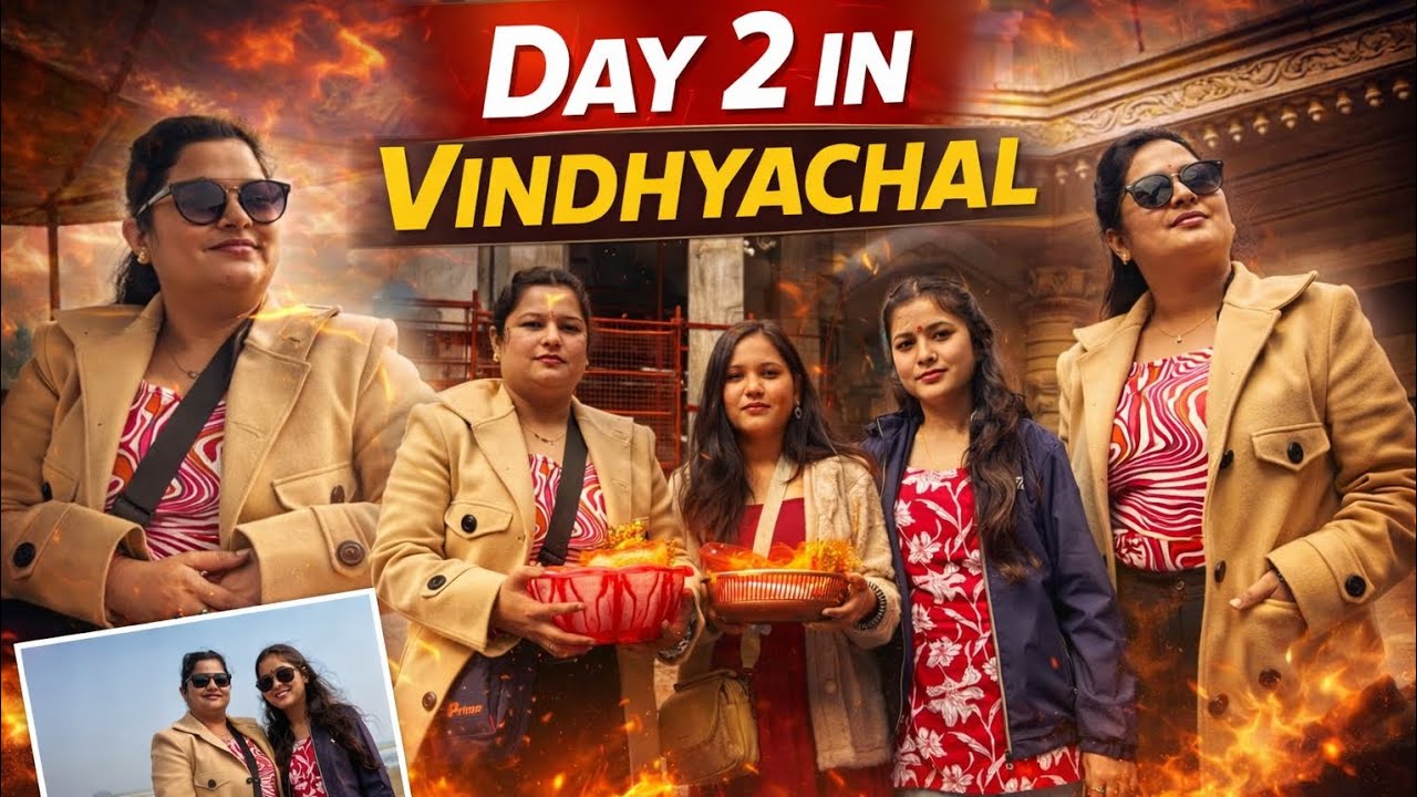 Banaras series|| Day 2 in spent in Vindhyachal 🌸