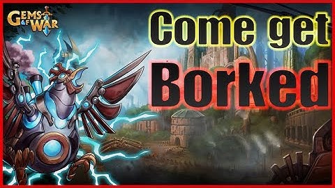 Gems of War New SuperFast Tesla and Bork 3000 Explore 12 Team #gemsofwar #gemsofwarexplore12