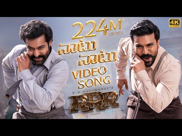 Naatu Naatu Full Video Song (Telugu) [4K] | RRR | NTR,Ram Charan | MM Keeravaani | SS Rajamouli class=