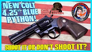 NEW 4.25" Blue Python!..Shoot It or Not?..(Plus, Django the Terrible!)