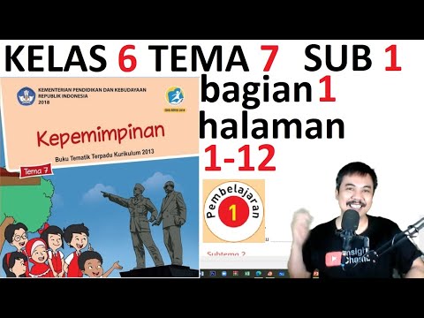 tema 7 kelas 6 subtema 1 halaman 1 12 kepemimpinan revisi 2018 bagian 1