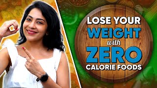 5 Foods With Almost Zero Calories | Stay fit with Ramya