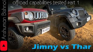 Offroading with Jimny and Thar