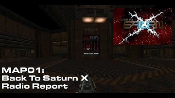 WE HAVE RETURNED - Back To Saturn X MAP01 with Dox778