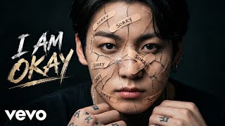 Jungkook-- I am Okay (  Lyrics Video 2026)