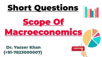 Scope Of Macroeconomics
