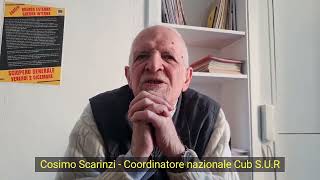 Scarinzi, Coordinatore Nazionale Cub S.U.R: "Salari da fame con inflazione che corre"