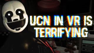 so I played Ultimate Custom Night in VR and it was TERRIFYING! (UCN VR)