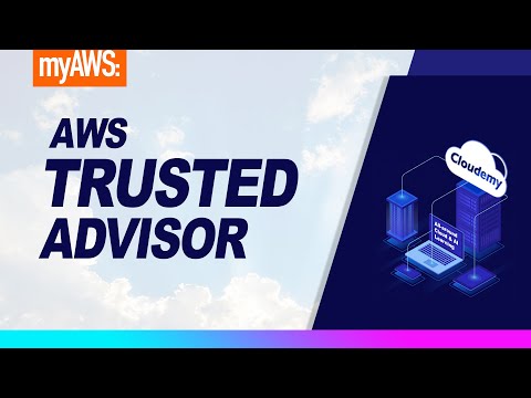 Cloudemy: How You Can Optimize Costs & AWS Resources with Trusted Advisor