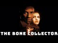 The Bone Collector 1999 Thriller Crime Movie In English HD Facts Updates Denzel Washington