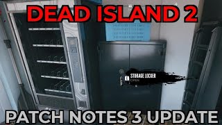 Dead Island 2 patch notes 3 update Wealth