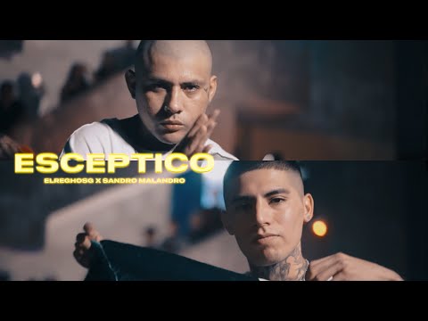 ElReghosg Ft. Sandro Malandro - Escéptico (Video Oficial) @RBeatz1