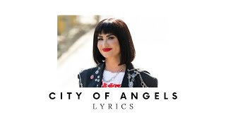 Demi Lovato - CITY OF ANGELS | Lyrics