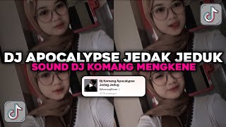 Dj Apocalypse Jedak Jeduk Dj Komang Mengkene Viral Tiktok Terbaru 2025