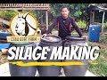How do we make silage - Cebu Goat Farm
