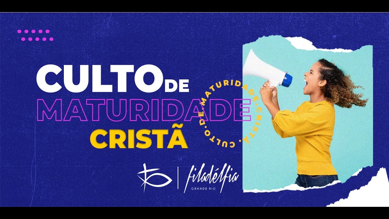 CULTO DE MATURIDADE CRISTÃ| FILADÉLFIA GRANDE RIO - 01-03-26 #AOVIVO #CULTO