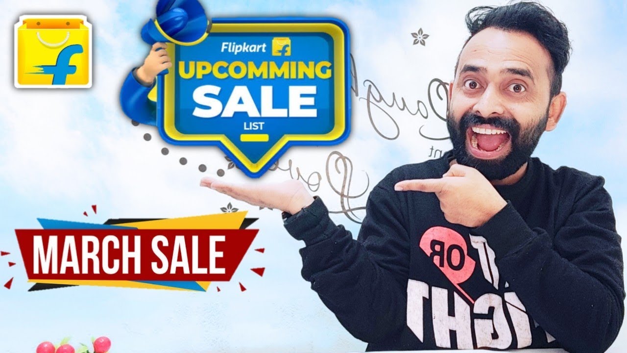 Flipkart Sale Date And Offer Confirmed In March 2022 Big