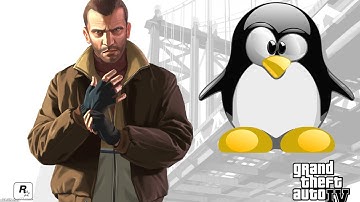How to Install / Play GTA : IV (Steam) | LINUX (YOU NEED TO OWN THE GAME)