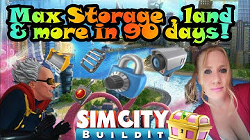 SimCity BuildIt (MAX storage &City Stats in 3 to 4 months Following The Missy Guide/Your Progress)