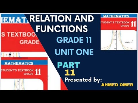 Maths Grade 11 unit one relation and Function part 11(AFSOMALI) - YouTube