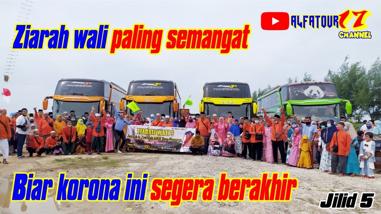 Ziarah wali 5 bareng jama'ah tahlil Ds.Wonoayu - Sidoarjo jilid 5 by ALFATOUR17