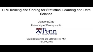 Jiancong Xiao and Xiang Li LLM Training and Coding for Statistical Learning and Data Science