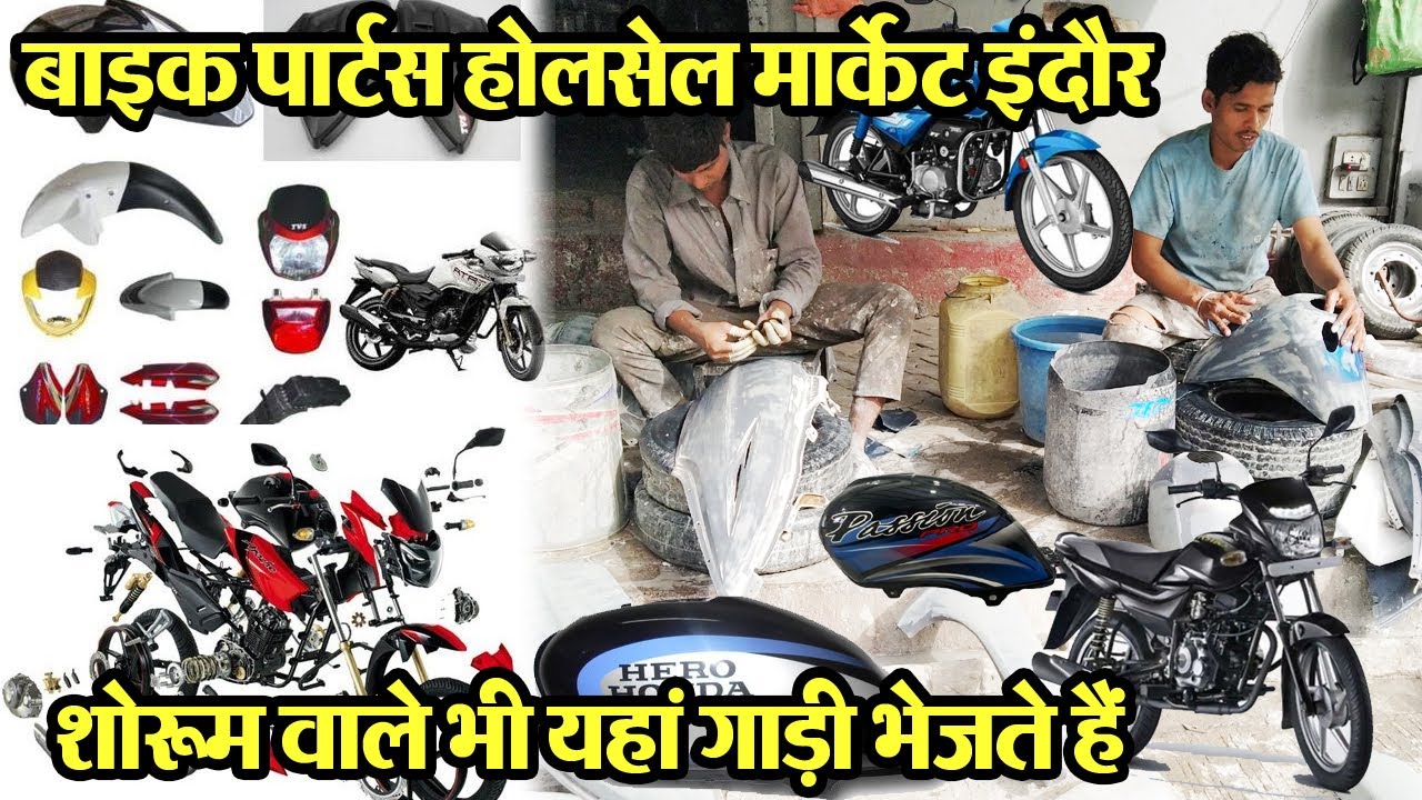 Indore Bike Parts Market Bike Spare Parts Two Wheeler Body Repair