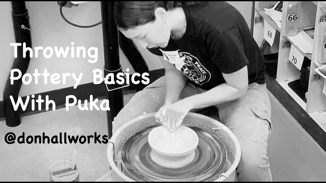 Throwing Pottery Basics With Puka - YouTube