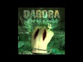 Dagoba - Die Tomorrow + What Hell Is About [HQ]