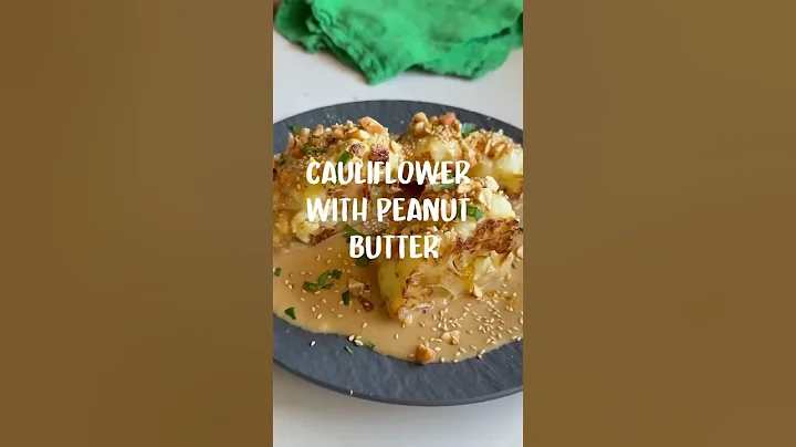 Roasted Cauliflower with Creamy Peanut Butter Sauce | Sweet, Savory & Addictive 🥜🌿