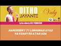 Ditho jayante   valy nouveauts gasy 2022