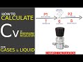 Pressure Regulator Sizing, Cv Calculation for Gases and Liquids | Simple Science