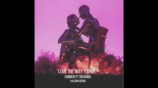 Eminem ft Rihanna - Love The Way You Lie (Valenn Remix) Resimi