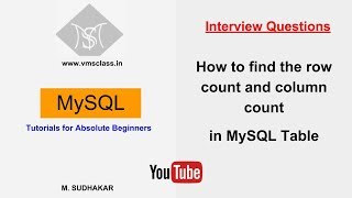 Question : How to find the row count and column count in MySQL