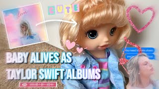 My Baby Alives as Taylor Swift ERAS ✨