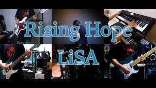 魔法科高校の劣等生 OP「Rising Hope」 バンドで演奏してみた