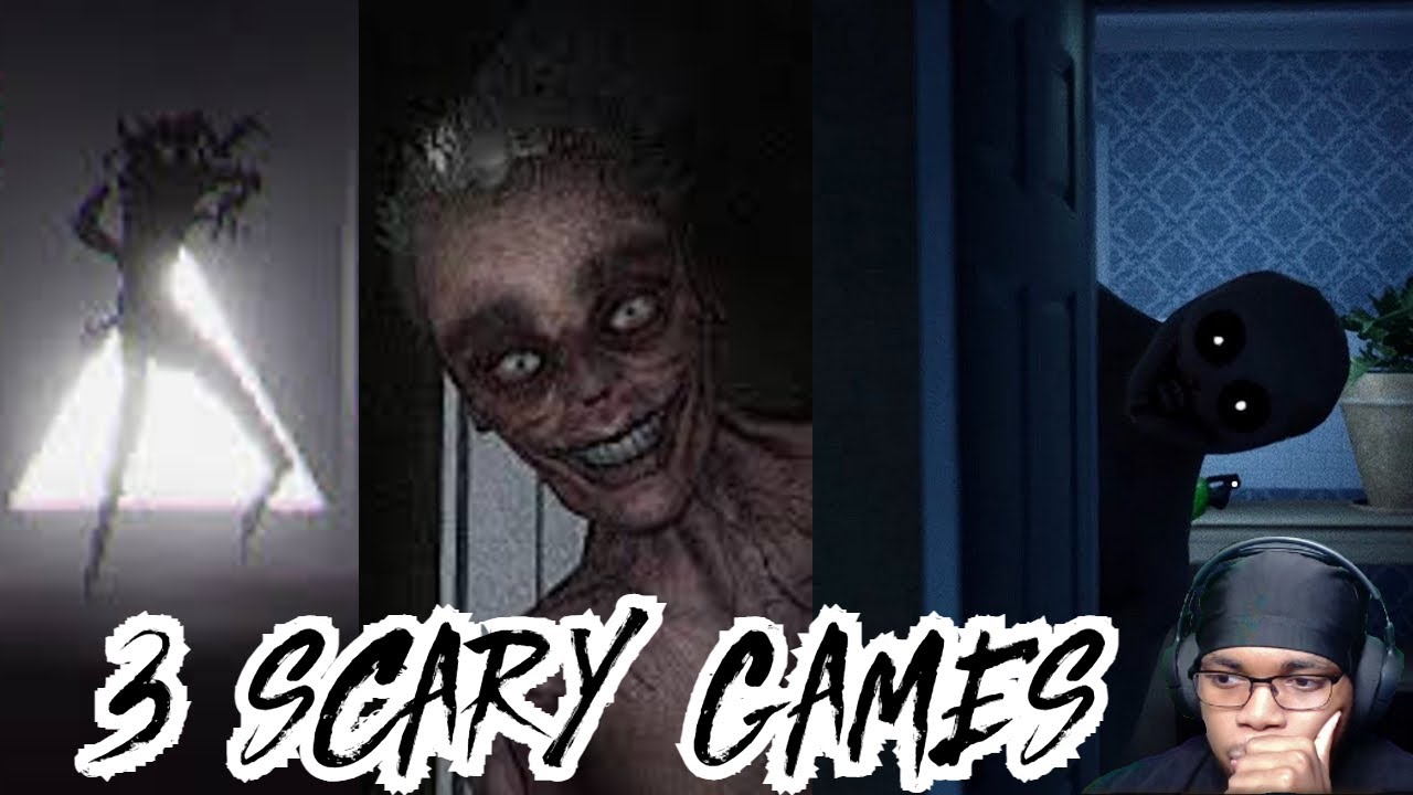 I CAN'T HANDLE THIS 3 SCARY GAMES YouTube