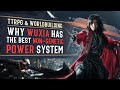 Wuxia - How to Write a Non-Genetic Magic System - TTRPG &amp; Worldbuilding