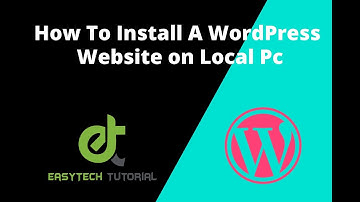 Install WordPress on Your local Pc or Mac with "Local" | WordPress Tutorial
