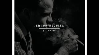 Jerrod Medulla  -  Forgive the Past