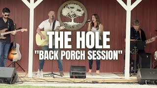 Video thumbnail of "The Hole - Athens Creek (Back Porch Session)"