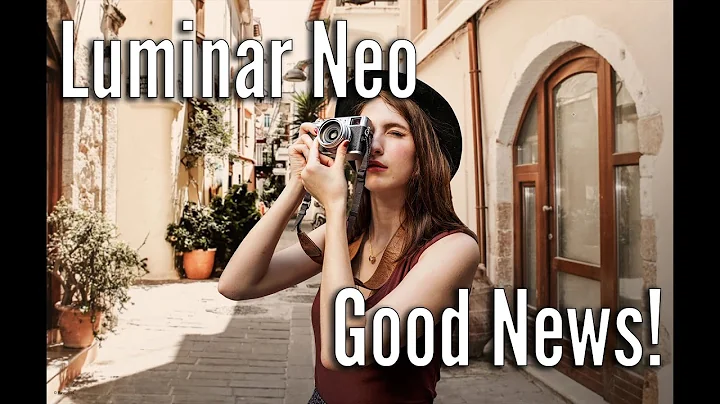 GOOD NEWS on Luminar Neo