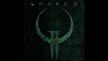 QUAKE II OST Remastered V1 - Track 03 Rage - Sonic Mayhem
