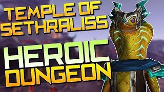 Temple of Sethraliss Heroic - BFA Dungeon Gameplay - Battle for Azeroth Beta