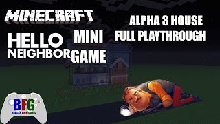 Minecraft Hello Neighbor Mini Game Alpha 3 FULL Playthrough screenshot 4