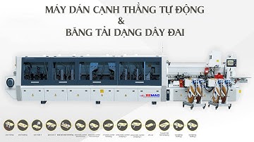 MÁY DÁN CẠNH THẲNG TỰ ĐỘNG BĂNG TẢI ĐƯA PHÔI DẠNG DÂY ĐAI