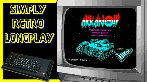 Simply Longplay - Arkanoid [ZX Spectrum]
