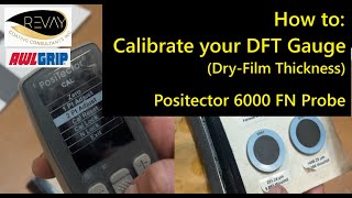 How To Calibrate A Dft Paint Gauge Positector 6000 With Fn Probe